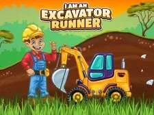 I'm an Excavator Runner