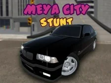 Meya Metropolis Stunt